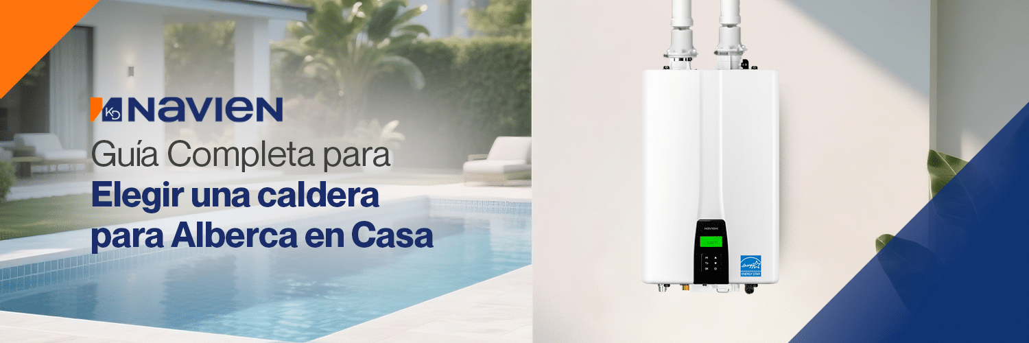 Guía Completa para Elegir una caldera para Alberca en Casa